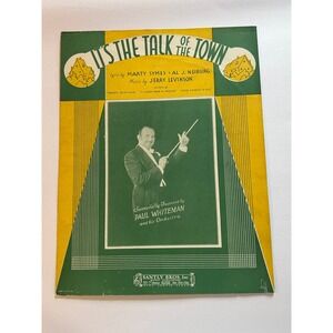 It's the Talk of the Town Feat Paul‎ Whiteman Antique Sheet Music 1933
